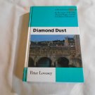 Diamond Dust by Peter Lovesey (2002) (L6) Peter Diamond #7, Thorndike Press Large Print HC Diamond Dust by Peter Lovesey (2002) (L6) Peter Diamond #7, Thorndike Press Large Print HC