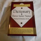 Dictionary of Patron Saints' Names by Thomas W. Sheehan (2001) (R3) Our Sunday Visitor PB