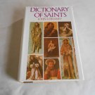 Dictionary of Saints by John J. Delaney (1980) (L3) Doubleday HC Dictionary of Saints by John J. Delaney (1980) (L3) Doubleday HC
