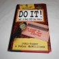 Do It!_ Let's Get Off Our Buts by Peter McWilliams, John-Roger (1991) (L7) Prelude Press HC