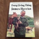 Every Living Thing by James Herriot (R3) (1992) All Creatures Great and Small #8 HC Every Living Thing by James Herriot (R3) (1992) All Creatures Great and Small #8 HC