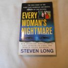 Every Woman's Nightmare by Steven Long (2006) (R2) Murder of Lori Hacking PB Every Woman's Nightmare by Steven Long (2006) (R2) Murder of Lori Hacking PB
