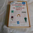 Extraordinary Origins of Everyday Things by Charles Panati (1989) (L2) Bantam Books PB Extraordinary Origins of Everyday Things by Charles Panati (1989) (L2) Bantam Books PB