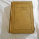 Feeds and Feeding A Hand-Book for the Student and Stockman by W. A. Henry (1908) (L3) Cantwell HC