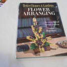 Flower Arranging Better Homes & Gardens (1957) (R4) Meredith Publishing Company HC Flower Arranging Better Homes & Gardens (1957) (R4) Meredith Publishing Company HC