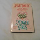Flower Girls by Janet Dailey, Beverly Beaver, Margaret Brownley, Ruth Jean Dale (1996) (L2) 4-in1 HC