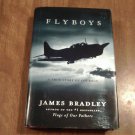 Flyboys_ A True Story of Courage by James D. Bradley (2003) (R7) Little Brown and Company HC