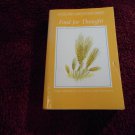 Food for Thought_ Daily Meditations for Overeaters by Hazelden Meditations (1985) (R3) PB Food for Thought_ Daily Meditations for Overeaters by Hazelden Meditations (1985) (R3) PB
