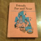 Friends Far and Near by David H. Russell, Gretchen Wulfing (1948) (R3) Third Reader 11 HC