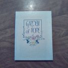 Garden of Hope by Audrey McDaniel (1966) (R3) C. R. Gibson Company HC