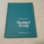 God's Pattern for Enriched Living Workshops One by Verna Birkey (1981) (L4) HC