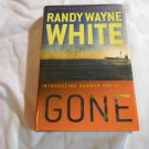 Gone by Randy Wayne White (2012) (R3) Hannah Smith #1, G. P. Putnam's Sons HC