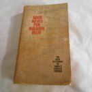 Good News for Modern Man The New Testament (1966) (R2) American Bible Society PB Good News for Modern Man The New Testament (1966) (R2) American Bible Society PB