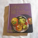Grateful Table_ Blessings, Prayers and Graces by Brenda Knight (2013) (L2) Viva First Edition HC Grateful Table_ Blessings, Prayers and Graces by Brenda Knight (2013) (L2) Viva First Edition HC