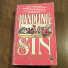 Handling Sin by Michael Malone (1987) (R2) Pocket Books PB Handling Sin by Michael Malone (1987) (R2) Pocket Books PB