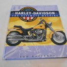 Harley Davidson_ The Ultimate Machine by Tod Rafferty (2002) (R5) Courage Books HC