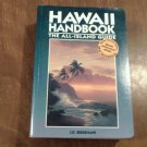 Hawaii Handbook_ The All-Island Guide (4th ed) J. D. Bisignani (1995) (L2) Moon Publications PB