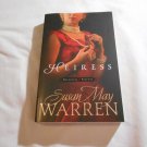 Heiress by Susan May Warren (2011) (R3) Daughters of Fortune #1, Summerside Press PB Heiress by Susan May Warren (2011) (R3) Daughters of Fortune #1, Summerside Press PB
