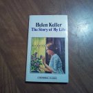 Helen Keller The Story of My Life (1980) (R2) A Watermill Classic PB Helen Keller The Story of My Life (1980) (R2) A Watermill Classic PB