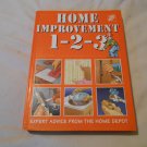 Home Improvement 1-2-3_ Expert Advice from the Home Depot by Benjamin W. Allen (1995) (L4) HC Home Improvement 1-2-3_ Expert Advice from the Home Depot by Benjamin W. Allen (1995) (L4) HC