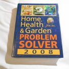 Home, Health & Garden Problem Solver 2008 by Jerry Baker (2007) (R3) American Master Products HC