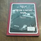 How to Buy From Uncle Sam by Carol M. Bright, William R. Winston (1995) (R4) Vol 1 PB How to Buy From Uncle Sam by Carol M. Bright, William R. Winston (1995) (R4) Vol 1 PB