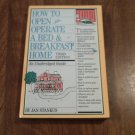 How to Open and Operate a Bed & Breakfast Home by Jan Stankus (1992) (L6) PB How to Open and Operate a Bed & Breakfast Home by Jan Stankus (1992) (L6) PB