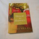 Hungry for Happiness by James Villas (2010) (L3) Kensington Books PB Hungry for Happiness by James Villas (2010) (L3) Kensington Books PB