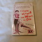 I Hate Myself and Want to Die 52 Depressing Songs by Tom Reynolds (2006) (L3) Hyperion 1st Ed PB