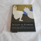 In Lieu of Flowers_ A Conversation for the Living by Nancy Cobb (2000_L3) Pantheon Books 1st Ed HC In Lieu of Flowers_ A Conversation for the Living by Nancy Cobb (2000_L3) Pantheon Books 1st Ed HC