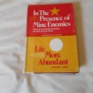 In The Presence of Mine Enemies Howard Rutledge _ Life More Abundant Charles L. Allen (1973_L3) HC