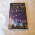 Indigo Blue by Catherine Anderson (1992) (R2) Comanche #3, A Signet Book PB Indigo Blue by Catherine Anderson (1992) (R2) Comanche #3, A Signet Book PB