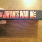 Japan's War_ The Great Pacific Conflict 1853-1952 by Edwin P. Hoyt (1986) (L7) HC
