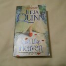 Just Like Heaven by Julia Quinn (2011) (R2) Smythe-Smith Quartet #1, Avon PB Just Like Heaven by Julia Quinn (2011) (R2) Smythe-Smith Quartet #1, Avon PB