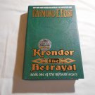Krondor_ The Betrayal by Raymond E. Feist (1998) (L6) The Riftwar Legacy #1, Avon EOS 1st Ed HC Krondor_ The Betrayal by Raymond E. Feist (1998) (L6) The Riftwar Legacy #1, Avon EOS 1st Ed HC