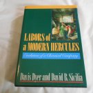 Labors of a Modern Hercules Evolution of a Chemical Company Davis Dyer, David B. Sicilia 2002_L4 HC