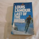 Last of the Breed by Louis L'Amour (1987) (R2) Bantam Books July 1987 PB