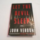 Let the Devil Sleep by John Verdon (2012) (R7) Dave Gurney #3, Crown Publishers First Edition HC Let the Devil Sleep by John Verdon (2012) (R7) Dave Gurney #3, Crown Publishers First Edition HC