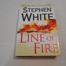 Line of Fire by Stephen White (2012) (R7) Alan Gregory #19, Dutton HC