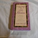 Living Simply In God's Abundance by Suzanne Dale Ezell (1998) (R2) Thomas Nelson Publishers HC Living Simply In God's Abundance by Suzanne Dale Ezell (1998) (R2) Thomas Nelson Publishers HC