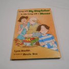 Living with My Stepfather Is Like Living with a Moose by Lynea Bowdish (1997) (R3) First Edition HC