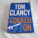 Locked On by Tom Clancy, Mark Greaney (2001) (L6) Jack Ryan Universe #14, G. P. Putnam's Sons HC Locked On by Tom Clancy, Mark Greaney (2001) (L6) Jack Ryan Universe #14, G. P. Putnam's Sons HC