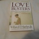 Love busters by Willard F. Harley Jr. (2002) (L3) Revell HC Love busters by Willard F. Harley Jr. (2002) (L3) Revell HC
