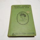 Mary Jane's Summer Fun by Clara Ingram Judson (1925) (R7) SIGNED, The Mary Jane Series #10, HC