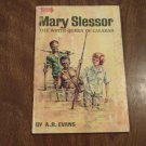 Mary Slessor The White Queen of Calabar by A. R. Evans (1966) (R3) Moody Press PB