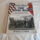 Matthew Brady's Illustrated History of The Civil War Mathew B Brady, Benson John Lossing 1996_R7 PB