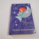 Mermaids on the Moon by Elizabeth Stuckey-French (2002) (R3) Thorndike Press LP HC