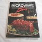 Microwave Recipes Made Easy by Better Homes and Gardens (1985) (R4) First Edition Meredith HC
