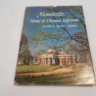 Monticello Home of Thomas Jefferson by Randle Bond Truett (1957) (R4) Hastings House HC