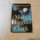 Moonlight Becomes You by Mary Higgins Clark (1996) (L3) Simon & Schuster HC